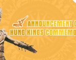 ANNOUNCEMENT OF HUNG KINGS COMMEMORATION