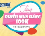 TẶNG PHIẾU MUA HÀNG 100K VỚI HÓA ĐƠN TỪ 299K