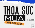 THOẢ SỨC MUA – ĐUA QUÀ TẶNG