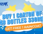 GET FREE 1 RAINCOAT WHEN  BUY 1 CARTON OF 48 BOTTLES 330ML